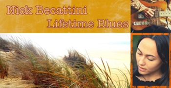 Nick Becattini Lifetime Blues